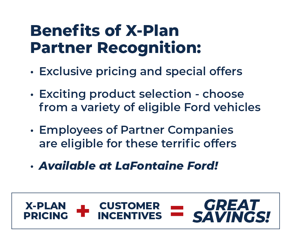 infographic of the benefits of LaFontaine Ford X Plan text