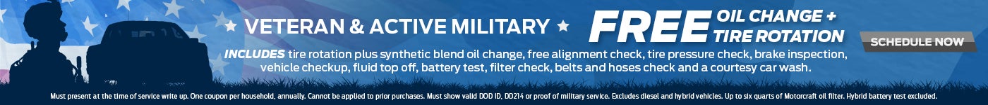 Vet and Military Free oil change and Tire Rotation