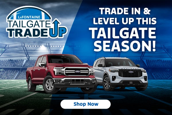 LaFontaine Tailgate Trade Up